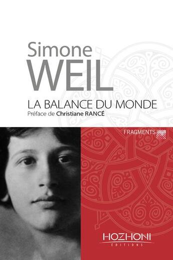 Couverture du livre « La balance du monde » de Simone Weil aux éditions Hozhoni