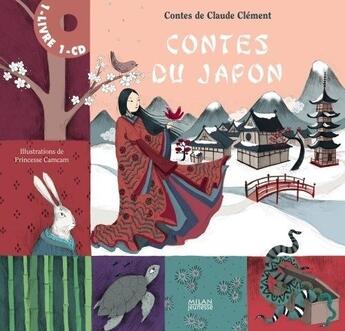 Couverture du livre « Contes du Japon » de Clement+Princesse-Ca aux éditions Milan