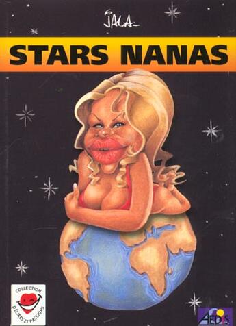 Couverture du livre « Stars nanas » de Jala aux éditions Aedis