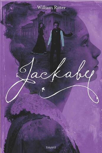 Couverture du livre « Jackaby t.3 ; les fantômes du passé » de William Ritter aux éditions Bayard Jeunesse
