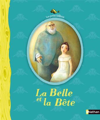 Couverture du livre « La Belle et la Bête » de Leprince De Beaumont aux éditions Nathan