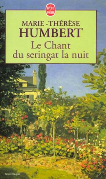Couverture du livre « Le chant du seringat la nuit » de Humbert-M.T aux éditions Le Livre De Poche