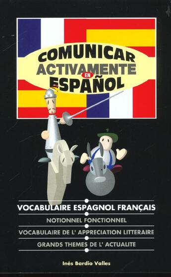 Couverture du livre « Comunicar activamente en espanol » de Ines Bardio Valles aux éditions Casteilla