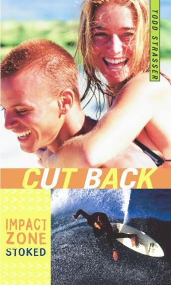 Couverture du livre « Cut Back » de Todd Strasser aux éditions Simon Pulse