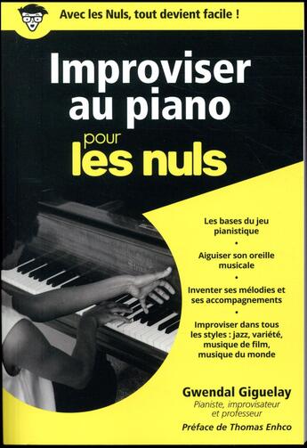 Couverture du livre « Improviser au piano pour les nuls » de Gwendal Giguelay aux éditions First