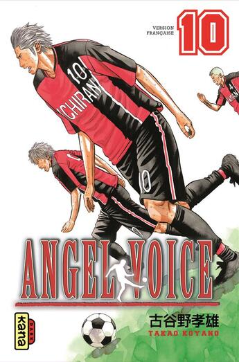 Couverture du livre « Angel voice Tome 10 » de Takao Koyano aux éditions Kana