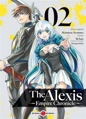Couverture du livre « The Alexis empire chronicle Tome 2 » de Akamitsu Awamura et Yu Sato aux éditions Bamboo
