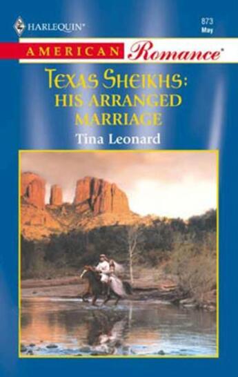 Couverture du livre « His Arranged Marriage (Mills & Boon American Romance) » de Tina Leonard aux éditions Mills & Boon Series