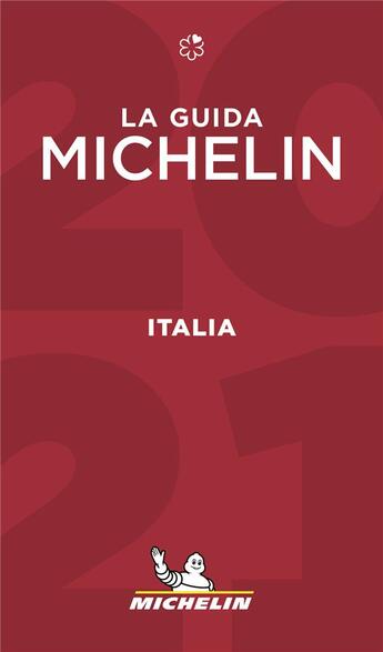 Couverture du livre « Guide rouge Michelin : Italia ; la guida michelin (édition 2021) » de Collectif Michelin aux éditions Michelin