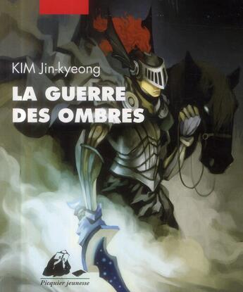 Couverture du livre « La guerre des ombres » de Jin-Kyeong Kim aux éditions Picquier