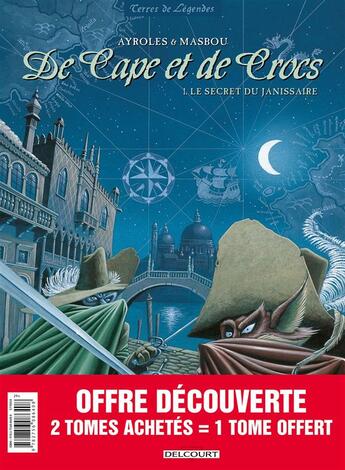 Couverture du livre « De cape et de crocs ; t.1 à t.3 » de Alain Ayroles et Jean-Luc Masbou aux éditions Delcourt