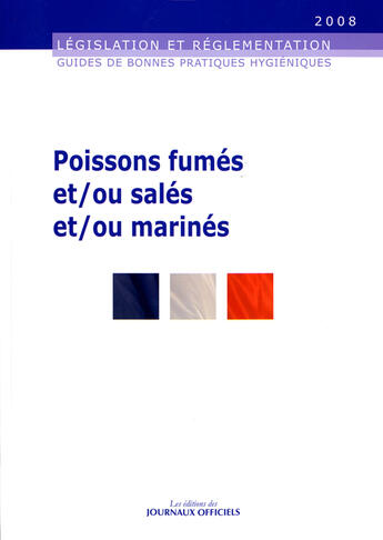 Couverture du livre « Poissons fumes et/ou sales et/ou marines n 5934 2008 » de  aux éditions Direction Des Journaux Officiels