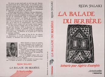 Couverture du livre « La balade du berbère ; scénario pour Algérie d'autrefois » de Reda Falaki aux éditions L'harmattan