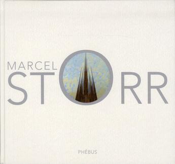 Couverture du livre « Marcel Storr » de  aux éditions Phebus