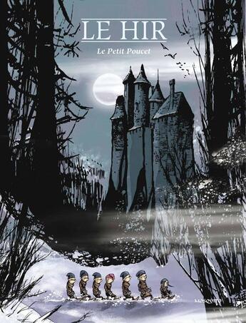 Couverture du livre « Le Petit Poucet » de Louis Le Hir aux éditions Editions Mosquito