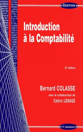 Couverture du livre « Introduction à la comptabilité » de Bernard Colasse aux éditions Economica
