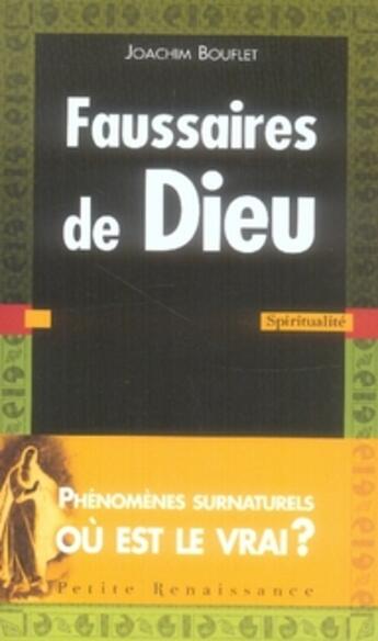 Couverture du livre « Faussaires de dieu » de Bouflet/Vernette aux éditions Presses De La Renaissance