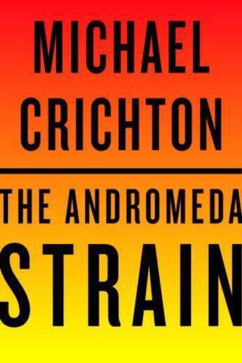 Couverture du livre « The Andromeda Strain » de Michael Crichton aux éditions Ballantine