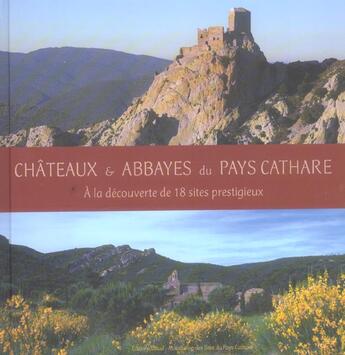 Couverture du livre « Châteaux et abbayes du pays cathare » de  aux éditions Gaud