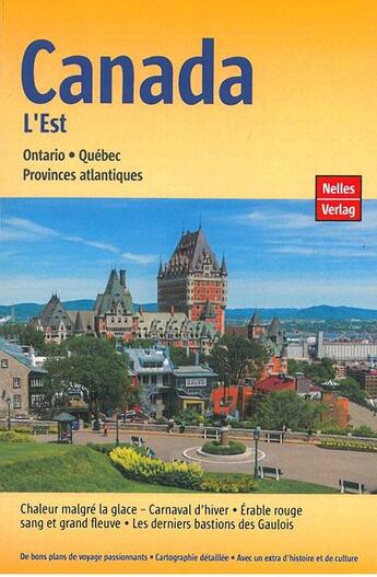 Couverture du livre « Canada, l'est » de  aux éditions Nelles