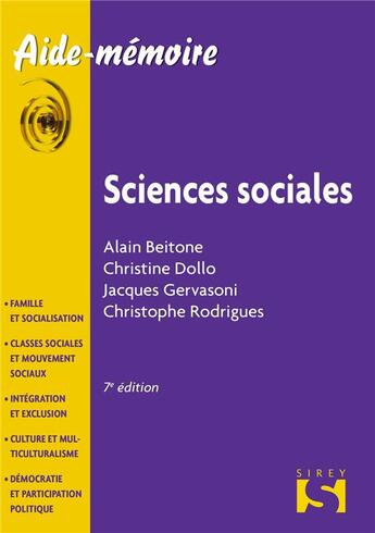 Couverture du livre « Sciences sociales (7e édition) » de Jacques Gervasoni et Christine Dollo et Alain Beitone et Christophe Rodrigues aux éditions Sirey