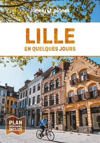Couverture du livre « Lille en quelques jours 8 » de Lonely Planet Fr aux éditions Lonely Planet France