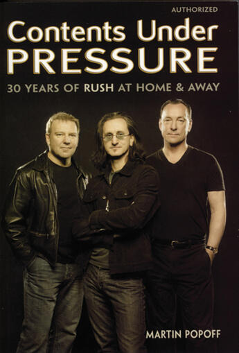 Couverture du livre « Contents Under Pressure » de Brian D. Wruk With Terry Ritchie et Martin Popoff aux éditions Ecw Press