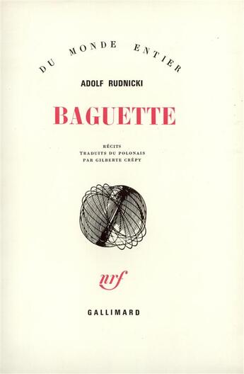 Couverture du livre « Baguette » de Adolf Rudnicki aux éditions Gallimard