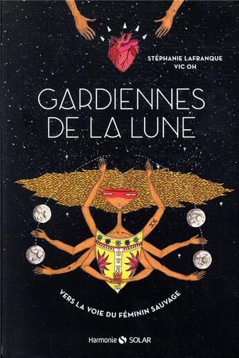 Couverture du livre « Gardiennes de la lune » de Stephanie Rigogne-Lafranque et Vic Oh aux éditions Solar
