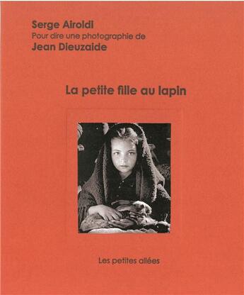 Couverture du livre « La petite fille au lapin » de Serge Airoldi aux éditions Les Petites Allees