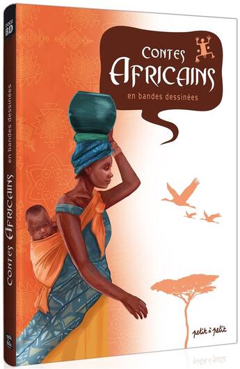 Couverture du livre « Contes africains en bandes dessinées » de Gaet'S aux éditions Petit A Petit