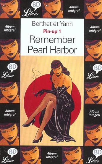 Couverture du livre « Pin-up - remember pearl harbor t1 - vol01 » de Yann Berthet aux éditions J'ai Lu