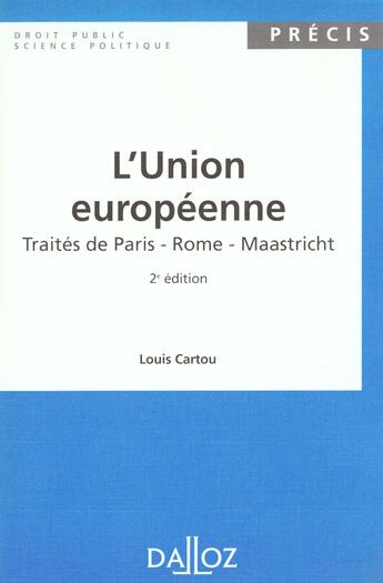 Couverture du livre « L'Union Europeenne » de Rambaud et Clergerie et Cartou et Gruber aux éditions Dalloz