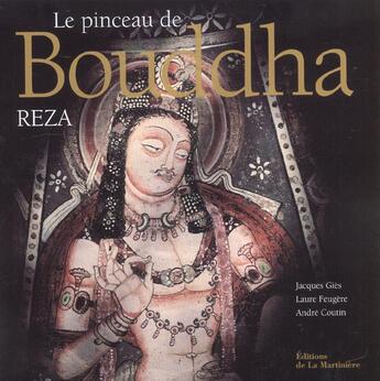 Couverture du livre « Pinceau De Bouddha (Le) » de Reza aux éditions La Martiniere