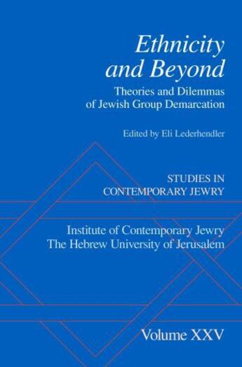 Couverture du livre « Ethnicity and Beyond: Theories and Dilemmas of Jewish Group Demarcatio » de Eli Lederhendler aux éditions Oxford University Press Usa