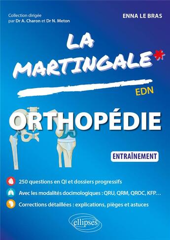 Couverture du livre « Orthopédie : entraînement » de Enna Le Bras aux éditions Ellipses