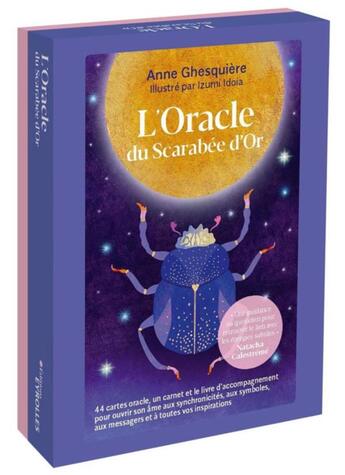 Couverture du livre « L'oracle du scarabée d'or : 44 cartes oracle, un carnet et le livre d'accompagnement » de Anne Ghesquiere et Idoia Izumi aux éditions Eyrolles