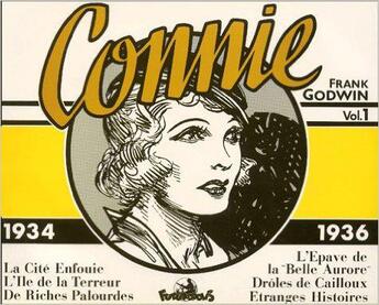 Couverture du livre « Connie ; 1934-1936 » de Francis Godwin aux éditions Futuropolis