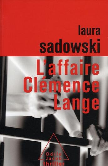 Couverture du livre « L'affaire Clémence Lange » de Sadowski-L aux éditions Odile Jacob