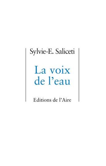 Couverture du livre « La voix de l'eau » de Sylvie-E. Saliceti aux éditions Éditions De L'aire