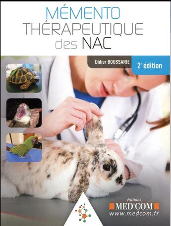 Couverture du livre « Memento therapeutique des nac 2ed » de Didier Boussarie aux éditions Med'com