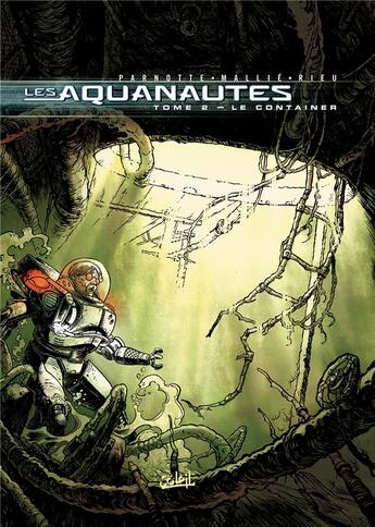 Couverture du livre « Les aquanautes Tome 2 ; le container » de Parnotte et Mallie aux éditions Soleil