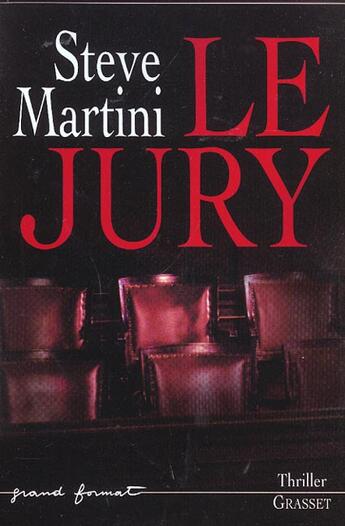Couverture du livre « LE JURY » de Steve Martini aux éditions Grasset Et Fasquelle