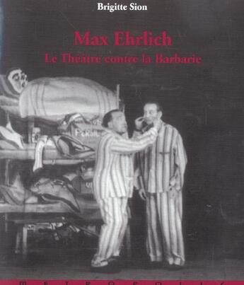 Couverture du livre « Le max ehrlich theatre contre la barbarie » de  aux éditions Metropolis