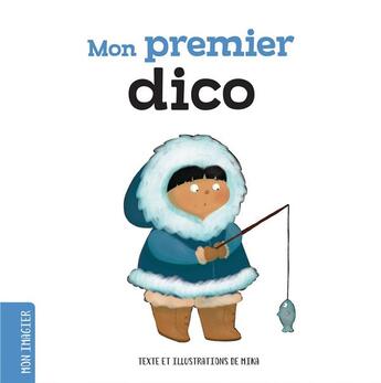 Couverture du livre « Mon premier dico » de Mika aux éditions Boomerang Jeunesse