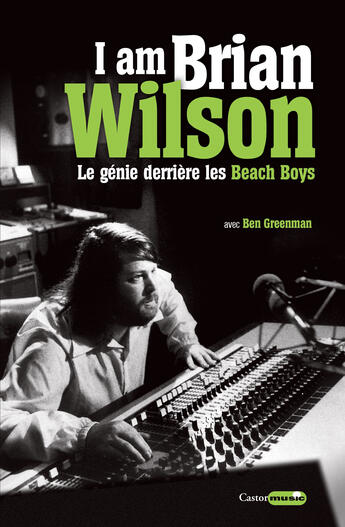 Couverture du livre « Brian Wilson, l'autobiographie » de Brian Wilson aux éditions Le Castor Astral éditeur
