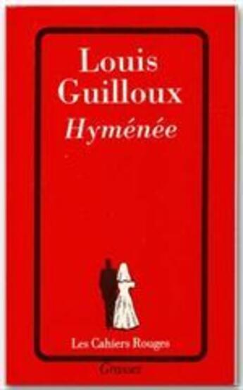 Couverture du livre « Hyménée » de Louis Guilloux aux éditions Grasset Et Fasquelle
