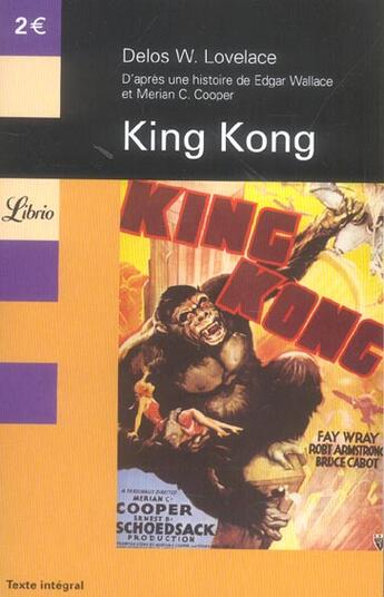 Couverture du livre « King Kong » de Edgar Wallace et Delos W. Lovelace et Merian C. Cooper aux éditions J'ai Lu