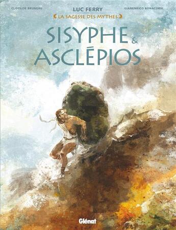 Couverture du livre « Sisyphe & Asclepios » de Luc Ferry et Clotilde Bruneau et Gianenrico Bonacorsi aux éditions Glenat