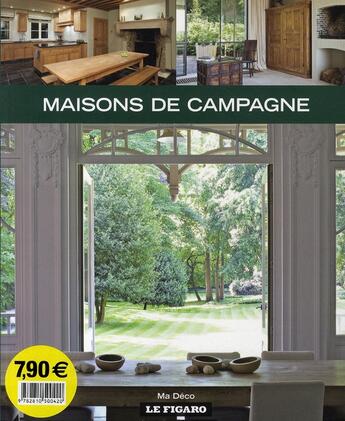Couverture du livre « Maisons de campagne » de Figaro (Le) aux éditions Madeco Fi
